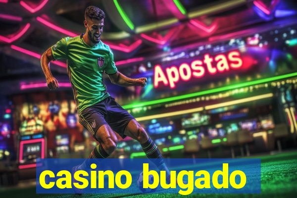 casino bugado